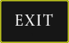 Exit button